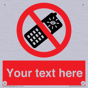 Custom No camera phones Sign